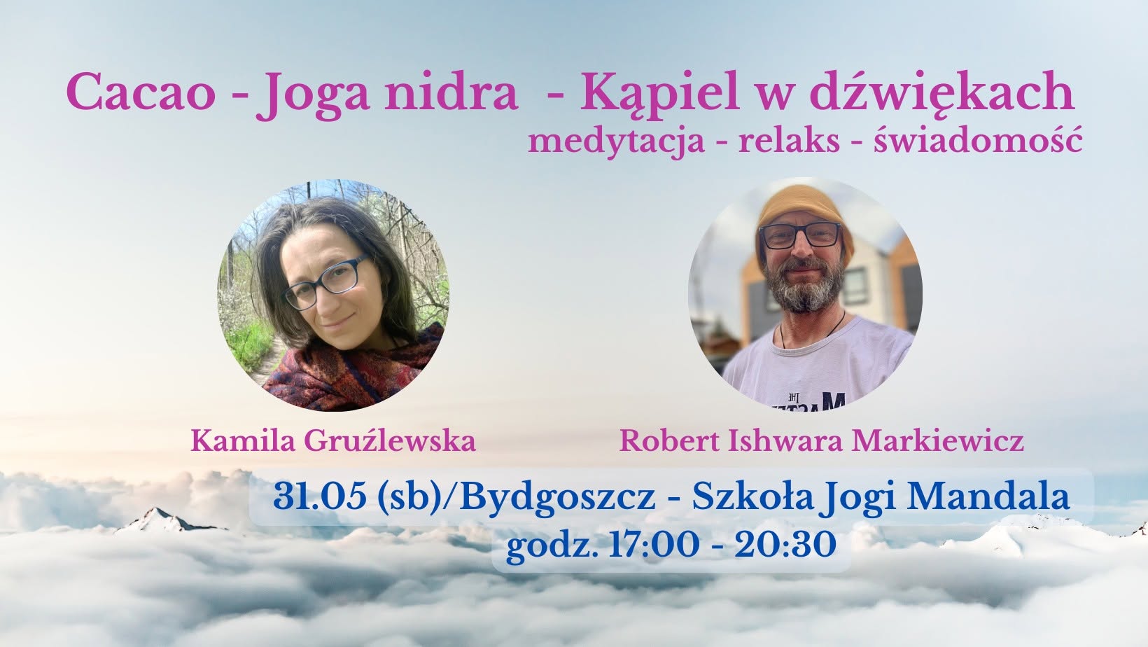 Baner wydarzenia Cacao - joga nidra - kąpiel w dźwiękach, Bydgoszcz, 31 maja 2025