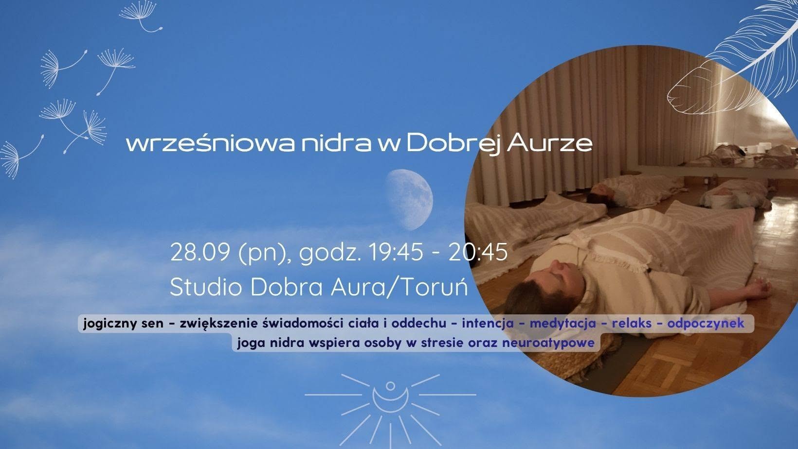 Wrześniowa joga nidra w Studio Dobra Aura w Toruniu - 28 września 2026